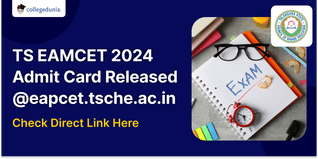 TS EAMCET 2024 Admit Card Released @eapcet.tsche.ac.in; Check Direct Link to Download Here